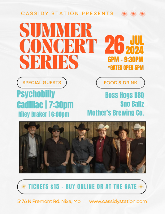 July 26th | Summer Concert Series featuring Psychobilly Cadillac & Riley Braker